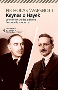 Una doppia biografia alla base dell’economia moderna