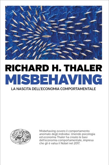 copertina del libro Misbehaving di Richard Thaler
