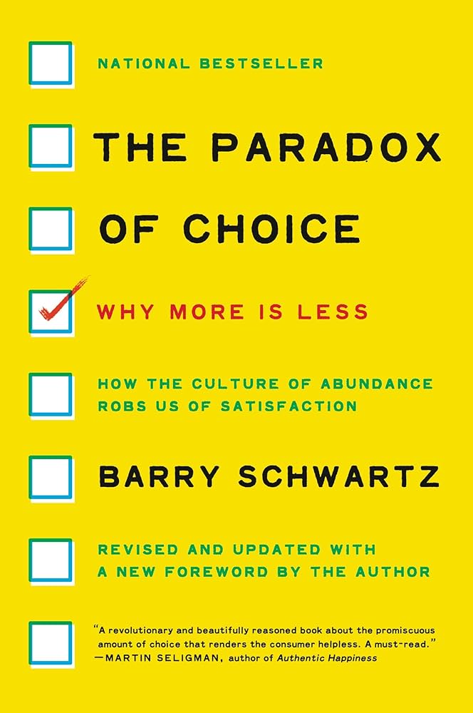copertina del libro The Paradox of Choice di Barry Schwartz