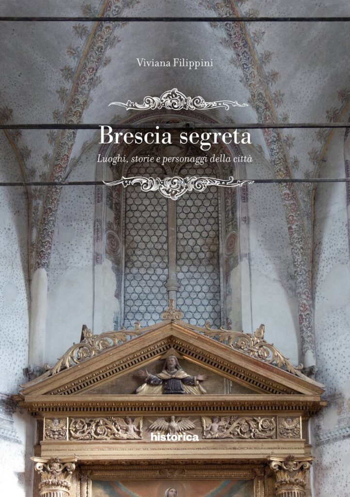 copertina del libro Brescia Segreta di Viviana Filippini