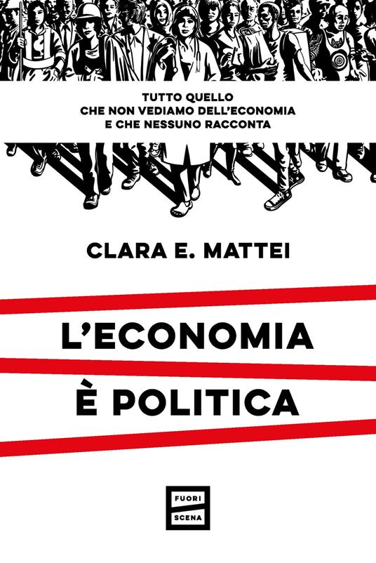 copertina del libro l'economia è politica di Clara Mattei