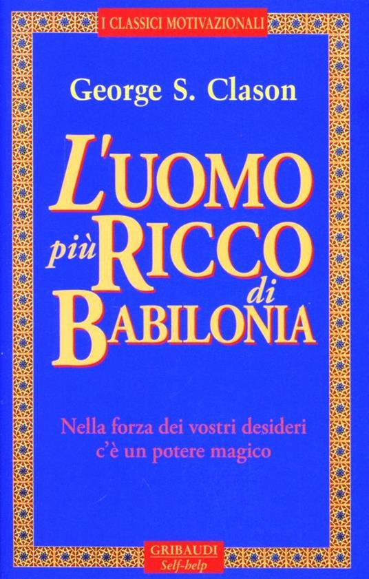 copertina del libro l'uomo più ricco di babilonia di George Clason